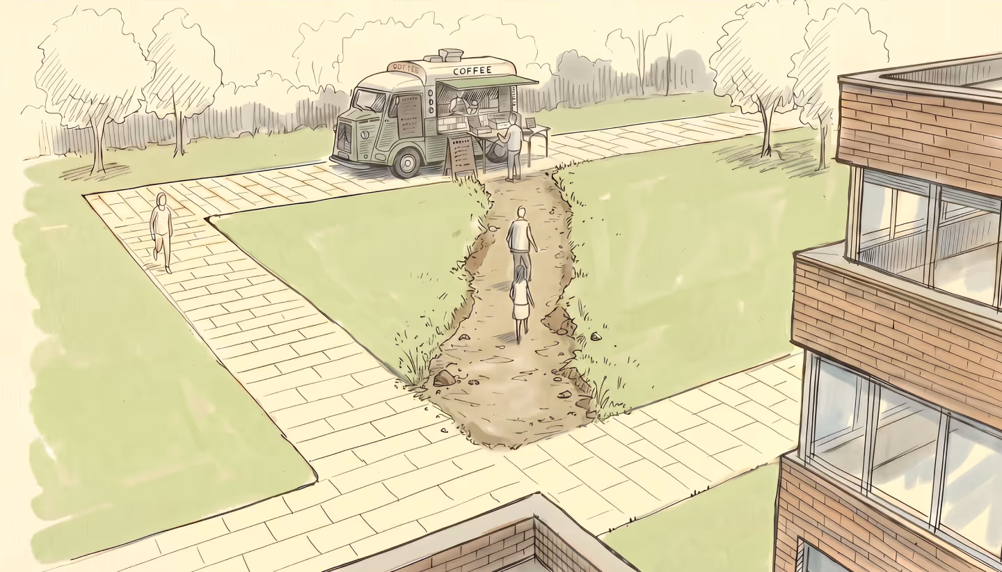 Pave the path people want to walk